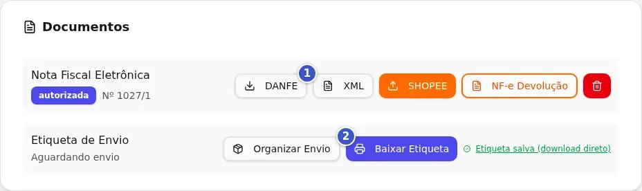 Card Documentos do pedido, na visão do lojista, com a NF-e autorizada, o botão DANFE (1) e o botão Baixar Etiqueta (2)