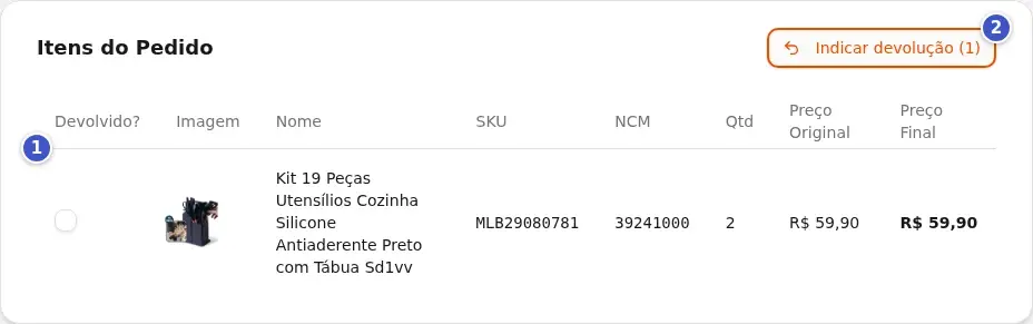 Cartão Itens do Pedido na visão do fornecedor, com a coluna Devolvido? (1) e o botão Indicar devolução (2)
