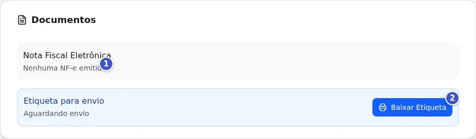 Card Documentos do pedido, na visão do fornecedor, com o texto Nenhuma NF-e emitida (1) e o botão Baixar Etiqueta (2)
