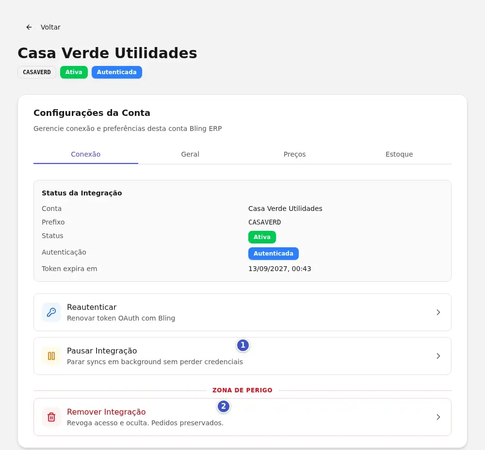 Aba Conexão da conta Bling com os cartões Reautenticar, Pausar Integração (1) e, na Zona de Perigo, Remover Integração (2)