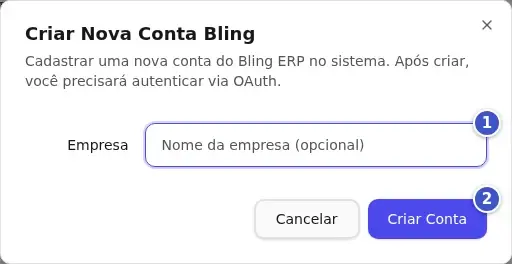 Janela Criar Nova Conta Bling com o campo Empresa (1) e o botão Criar Conta (2)