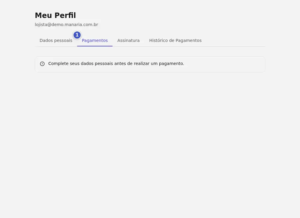 Tela Meu Perfil na aba Pagamentos (1), mostrando o aviso Complete seus dados pessoais antes de realizar um pagamento