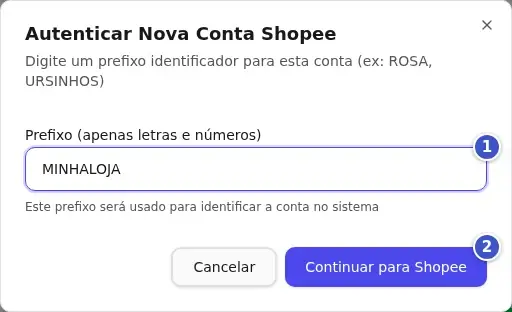 Janela Autenticar Nova Conta Shopee com o campo Prefixo preenchido (1) e o botão Continuar para Shopee (2)