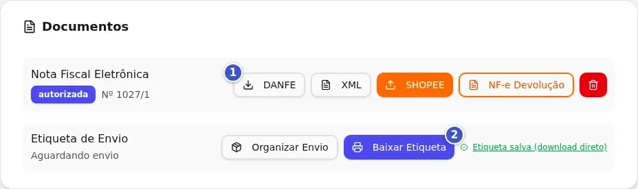 Cartão Documentos do pedido com os botões DANFE (1) e Baixar Etiqueta (2)